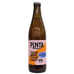 Browar PINTA PINTA: Your Beer, Your Hazy IPA Mosaic & Nelson Sauvin & Sabro - butelka 500 ml